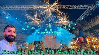 Ramnagar #Siddiq Bhai Grand Ganesh Aagman 2023 | Ram Nagar Ganpati | Biggest Aagman in Hyd #trending