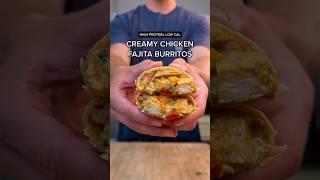 Macro-Friendly, High Protein Creamy Chicken Fajita Burrito MEAL PREP #shorts