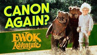 Are the Ewok Adventures Canon Again??