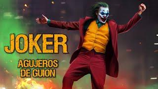 ‍️ Agujeros de Guión: JOKER (2019) (Errores, review, crítica, reseña, análisis y resumen)