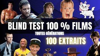 BLIND TEST 100% FILMS (100 extraits, films en tous genres, toutes générations)