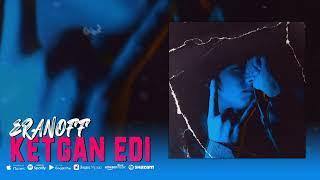 ERANOFF - Ketgan edi (Music)