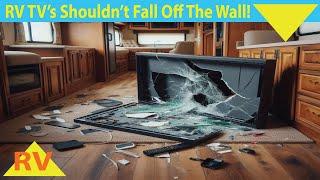 RV Follies - Has This Happened To You? Tell Me About TV Wall Brackets & Flat Screen TVs for My RV