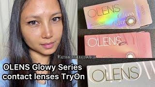 OLENS Big Glowy | Glowy Eyelighter | Glowy Natural | Contact Lens Try On | Filipino Malaysia Blogger