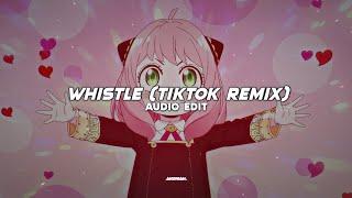 whistle (tiktok remix) 「blackpink」 | edit audio