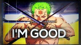 Zoro - I'm Good (Blue) [AMV/EDIT] !