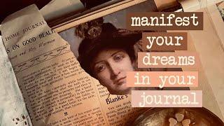 4 Ways I Am Using Journals to Manifest My Dreams