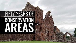 Fifty Years of Conservation Areas - Simon Thurley, Desmond Fitzpatrick and Lester Hillman