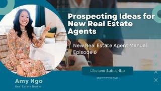 Prospecting for New Real Estate Agents