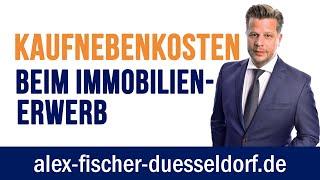 Kaufnebenkosten beim Immobilienkauf (weiche Kosten Immobilie)  #38/99