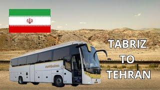 Tabriz Tehran Bus Journey: Exploring Iran by Road