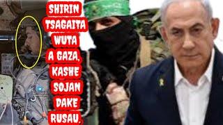 Kashe Sojan Isra'ila dake rusau a gaza Shirin Tsagaita wuta,  jita jitar zuwan netanyahu misra.