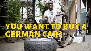 Should You Buy A German Car In Kenya?