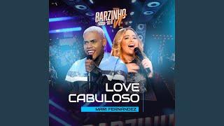 Love Cabuloso