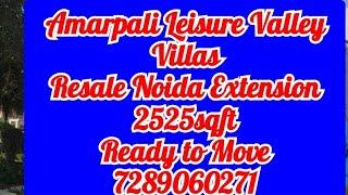 Amarpali Leisure Valley Villas 2525sqft.Noida Extension | #villas #amarpalileisurevalley #Noida