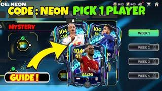 HOW TO PICK CODE NEON GUIDE EVENT EVOLUTIONS GAKPO JAMES GET NEON TOKENS IN EA FC FIFA MOBILE 25