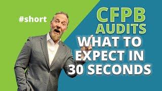 What can a mortgage company expect? | CFPB Audits | Supervisory Relationship with the CFPB #shorts