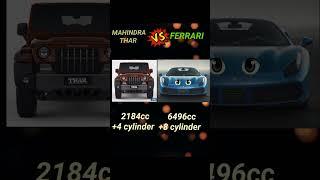 Mahindra Thar vs Ferrari l Full Comparison video ll#shorts #thar #ferrari #carlover #tharlover