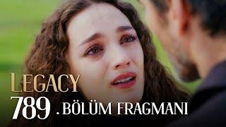 Emanet 789. Bölüm Fragmanı | Legacy Episode 789 Promo