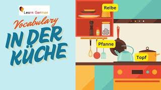 Kitchen items in German | in der Küche | Learn German Vocabulary | Wortschatz | Learn German | A1-A2