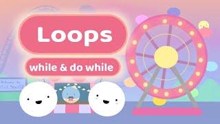 Coding Basics: While Loops & Do While Loops | Programming for Beginners