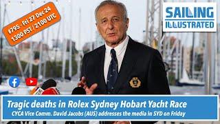 SI #795 — Latest on the tragedy-stricken Rolex Sydney Hobart Yacht Race