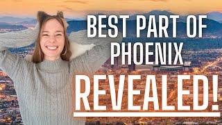 Living in NORTH Phoenix Arizona- BEST of Phoenix