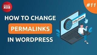 How to Change Permalinks in WordPress | WordPress Tutorial