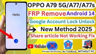 OPPO A79 5G/A77/A77s FRP Remove Android 14 Share article Not Working Fix Without PC 205