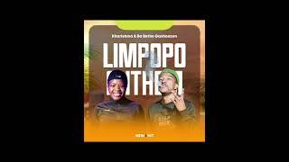 Limpopo Anthem(Kharishma & Ba Bethe Gashoazen )