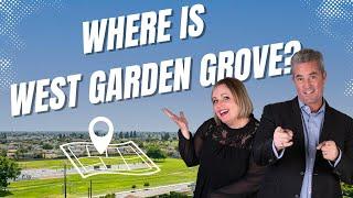 WHERE IS WEST GARDEN GROVE, CA?! GMT Real Estate - Team Tackney