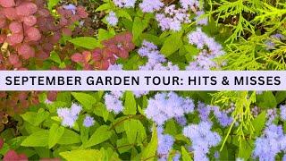 Hits & Misses: A Deep Dive September Garden Tour