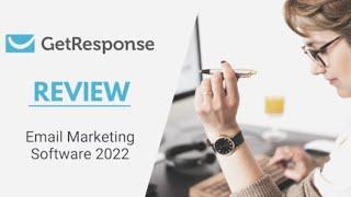 Getresponse Reviews 2022 - getresponse review 2022 - best email marketing software for 2022