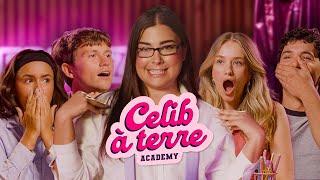 LA CELIB À TERRE ACADEMY EP.1 (avec Mayadorable, SundyJules, Sulivan Gwed et LéaJPLF)