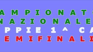 CAMPIONATO NAZIONALE COPPIE 1 CAT SEMIFINALI