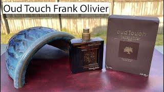 WELCOME TO PRSCENTS!  FRANK OLIVIER OUD TOUCH