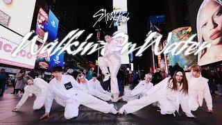 [4K][KPOP IN PUBLIC | TIME SQUARE] Stray Kids - “Walkin on Water” | ONE TAKE Dance Cover