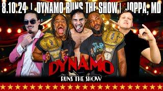 MCW Dynamo Runs The Show - August 10, 2024 Joppa, MD - Full Show