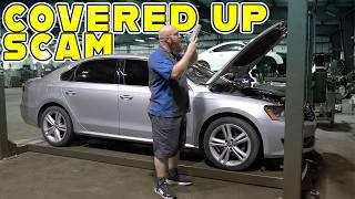 DEALER SCAM: VW Passat With a SERIOUS Cover Up!