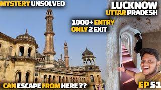 Better than Taj mahal ? Lucknow is love | Challenge you cannot find a wayout | Incredible India EP51