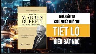 REVIEW SÁCH: ĐẠO CỦA WARREN BUFFETT | Nhà đầu tư giàu nhất thế giới đã tiết lộ điều gì ?