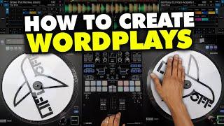 How to Find and Create Wordplays in Your Mix | Creative Mixing for DJs