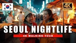 [4K] Seoul Nightlife Adventure - BEST Street Markets, Party Districts & Urban River Walking Tour