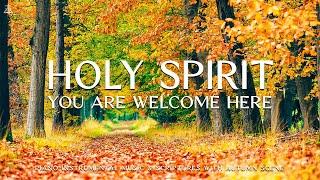 Holy Spirit You Are Welcome Here: Prayer Instrumental Music, Meditation with Autumn CHRISTIAN piano