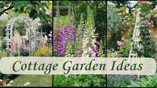 10 Flowers for Your Cottage Garden| Elements in Your Cottage Garden! 