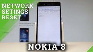 How to Reset Network Settings in NOKIA 8 - Restore Network |HardReset.info