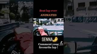 SENNA BEST LAP EVER (ANIMATED)