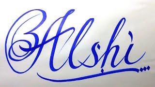 Alshi Name Signature Calligraphy Status | How to Cursive write with cut Marker #alshi