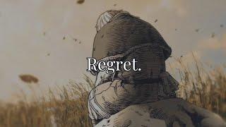 Regret.