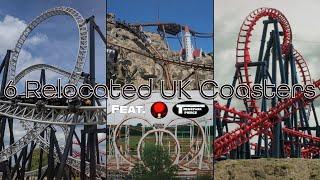 6 Relocated UK Coasters | Feat. Nouchwithnocreds & Theme Park Pierce